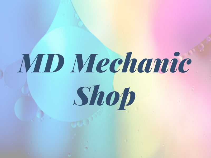MD Mechanic Shop