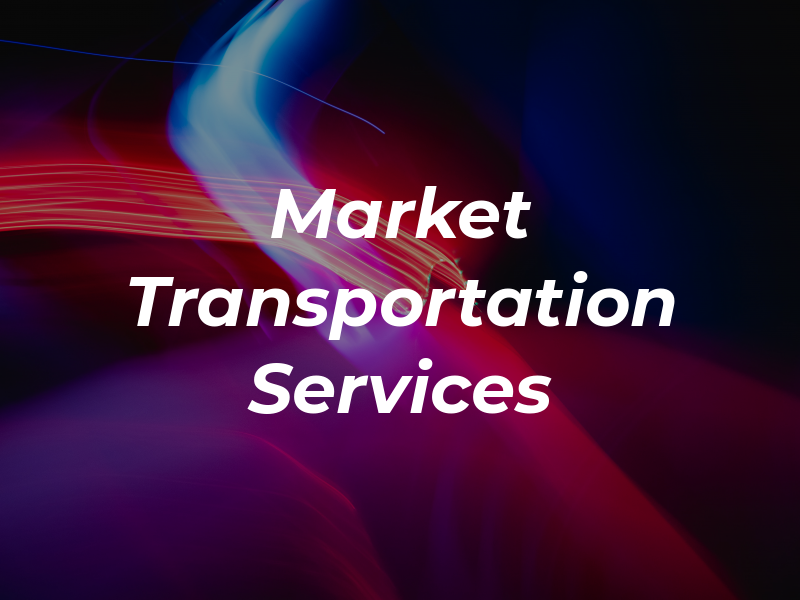 New Market Transportation Services