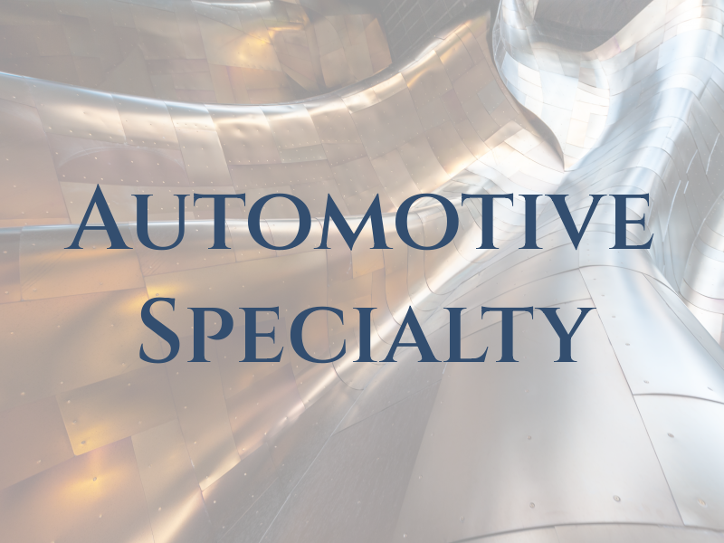 Automotive Specialty