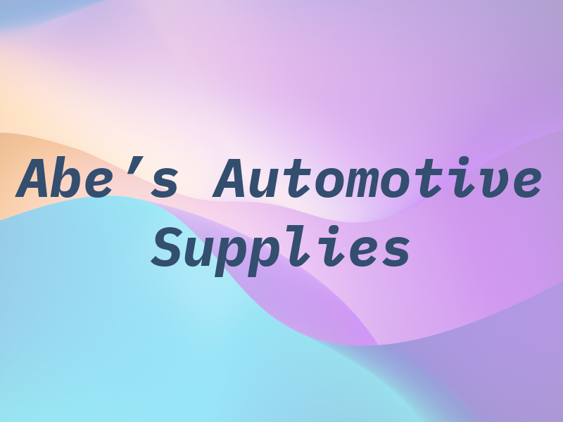Abe's Automotive Supplies