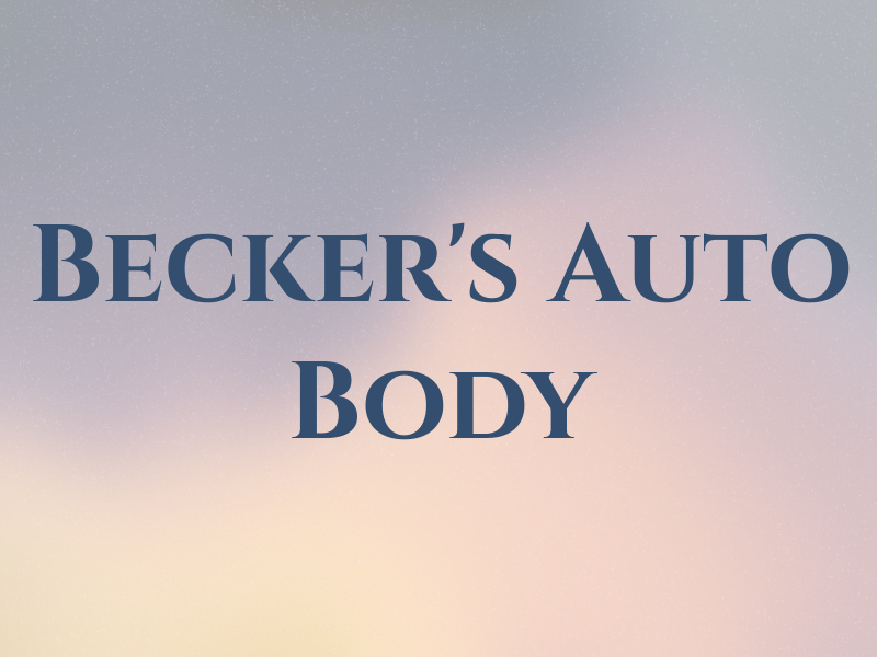 Becker's Auto Body Inc
