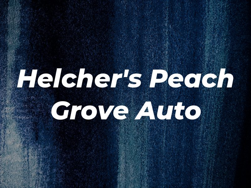 Don Helcher's Peach Grove Auto