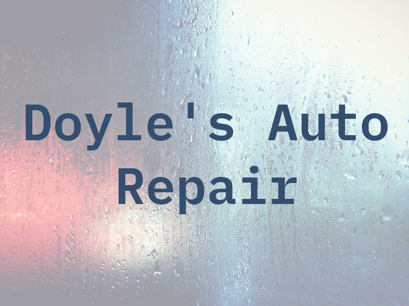 Doyle's Auto Repair