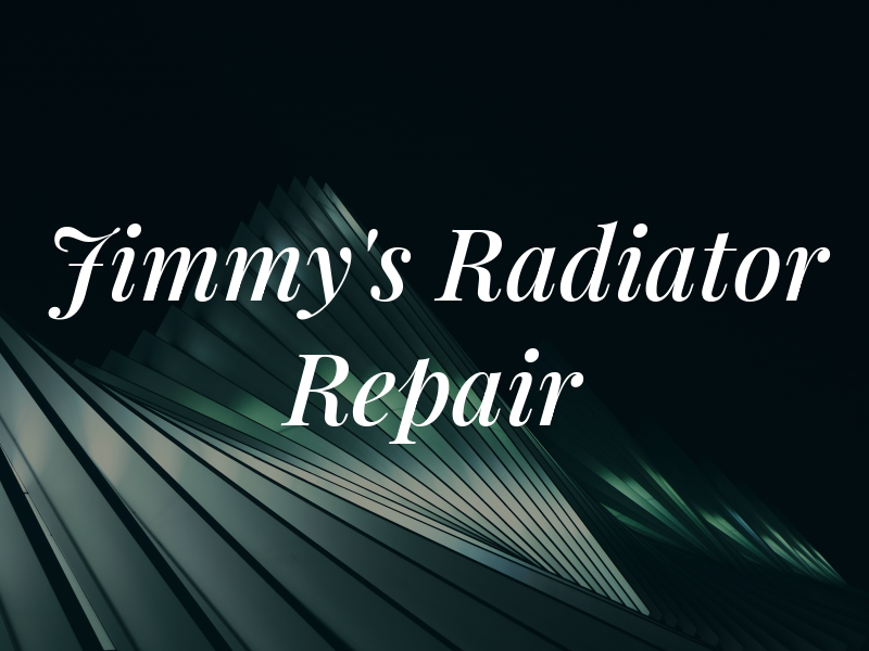 Jimmy's Radiator Repair Inc