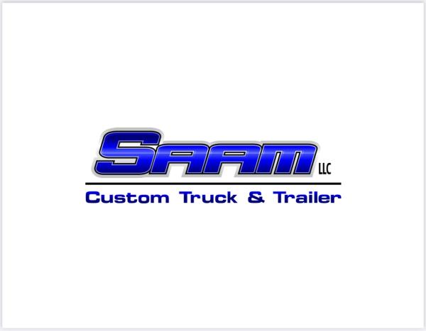 Saam LLC Custom Truck AND Trailer