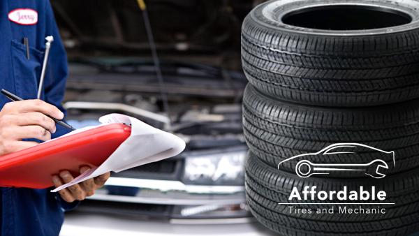 Affordable Tires and Mechanic