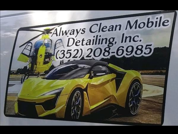 Always Clean Mobile Detailing Inc.
