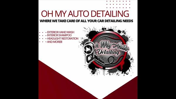 Oh my Auto Detailing