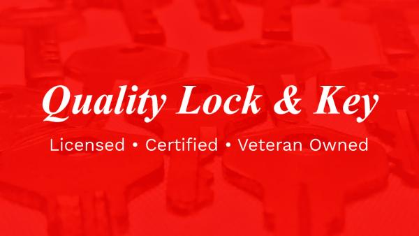 Quality Lock & Key