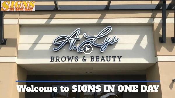 Signs In One Day