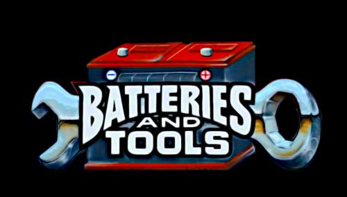 Batteries and Tools
