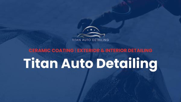 Titan Automotive Detailing