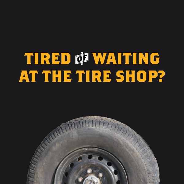 Tire Shop On Wheels