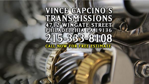 Vince Capcino's Transmissions Northeast Philadelphia