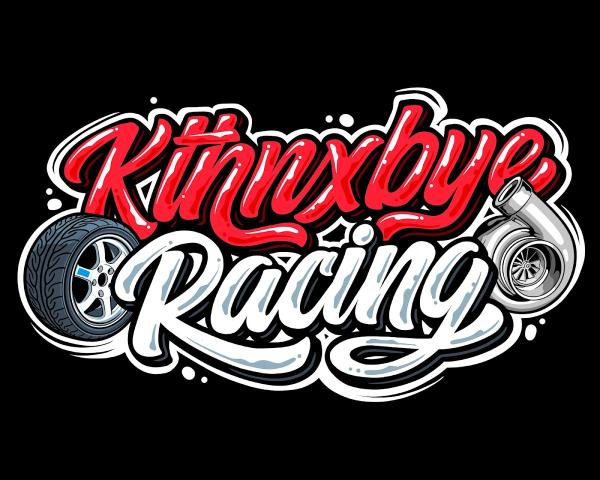 Kthnxbye Racing