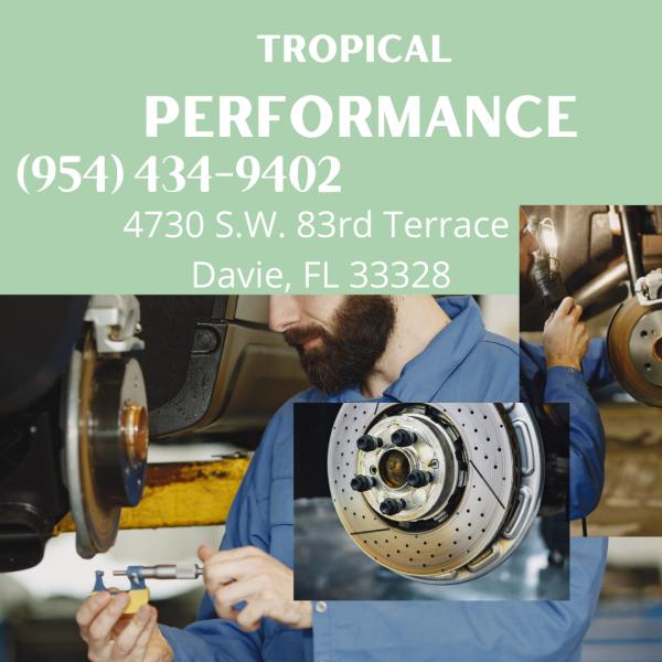 Tropical Performance