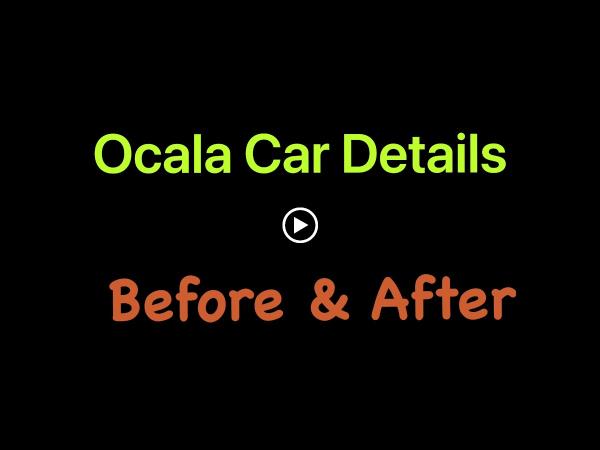O.c.d. Ocala Car Details Mobile Detailing
