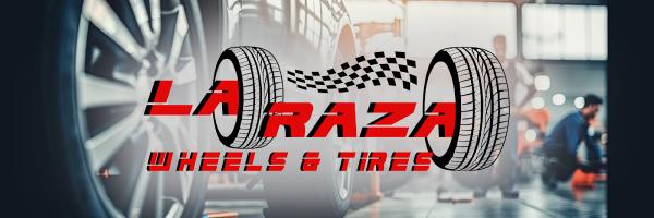 La Raza Wheels & Tires