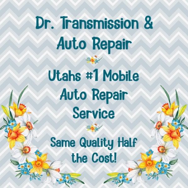 Dr. Transmission and Auto Repair