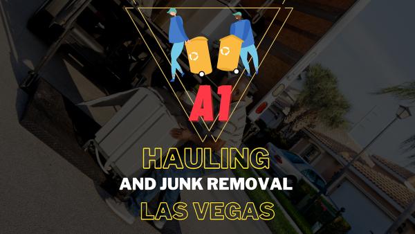 A1 Hauling and Junk Removal Las Vegas