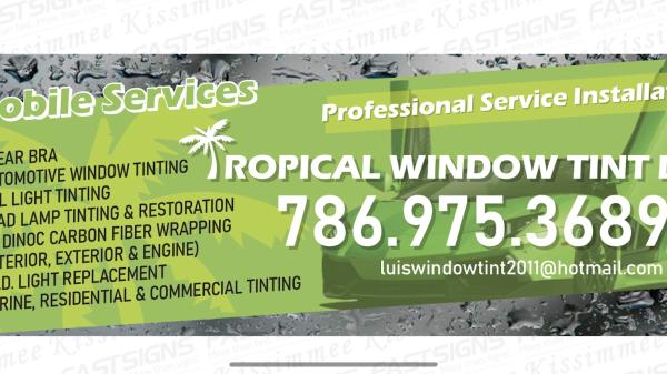 Tropical Window Tint LLC Mobile Services