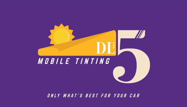 DL5 Mobile Tinting