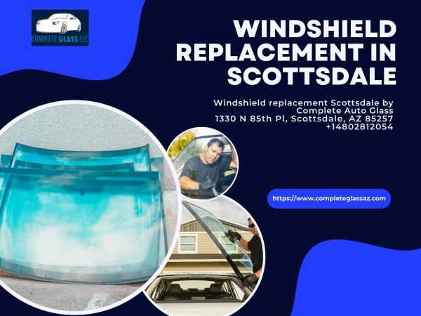 Windshield Replacement Scottsdale by Complete Auto Glass