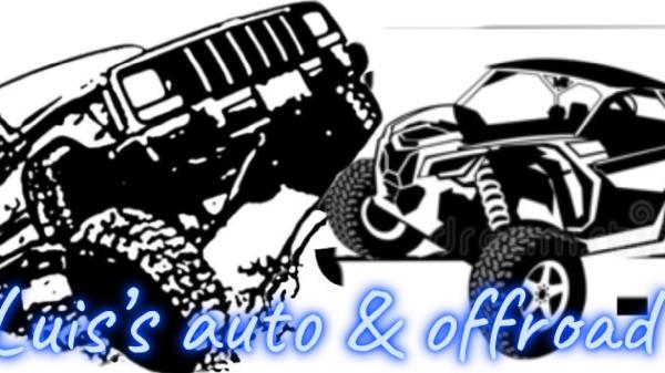 Luis's Auto & Offroad