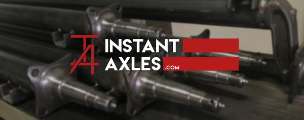 Instant Axles