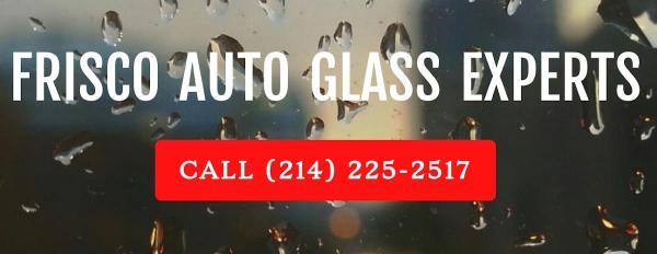 Frisco Auto Glass Experts