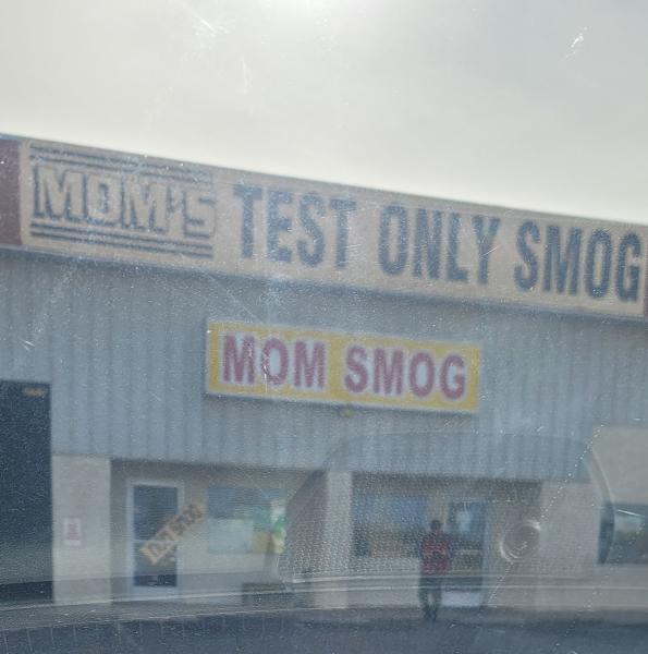 Mom's Test Only Smog