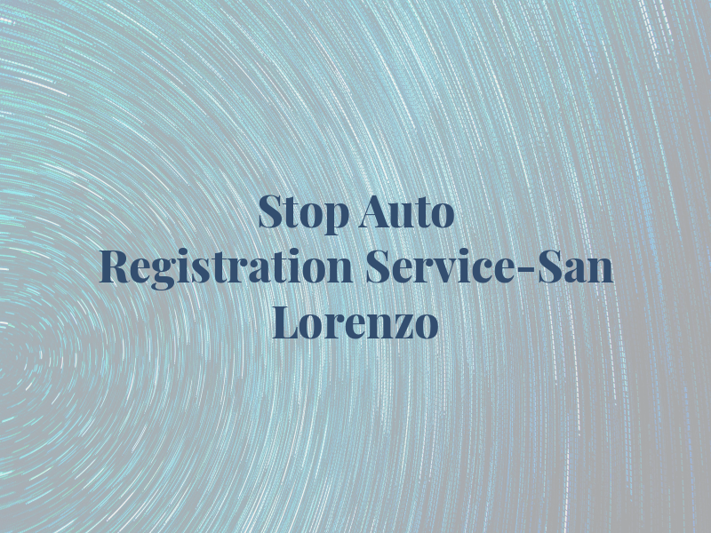 1 Stop Auto Registration Service-San Lorenzo