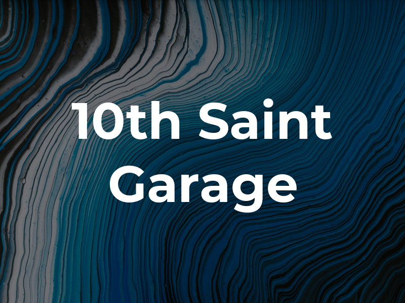 10th Saint Garage Inc