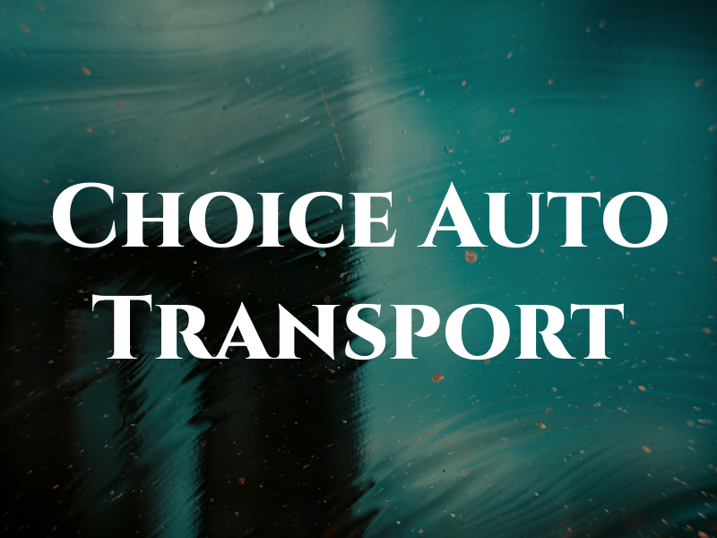 1st Choice Auto Transport