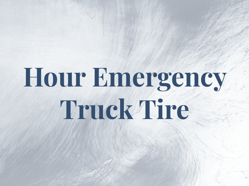24 Hour Emergency Truck Tire