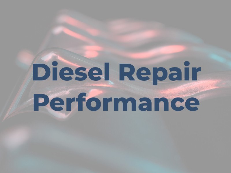 257 Diesel Repair & Performance LLC
