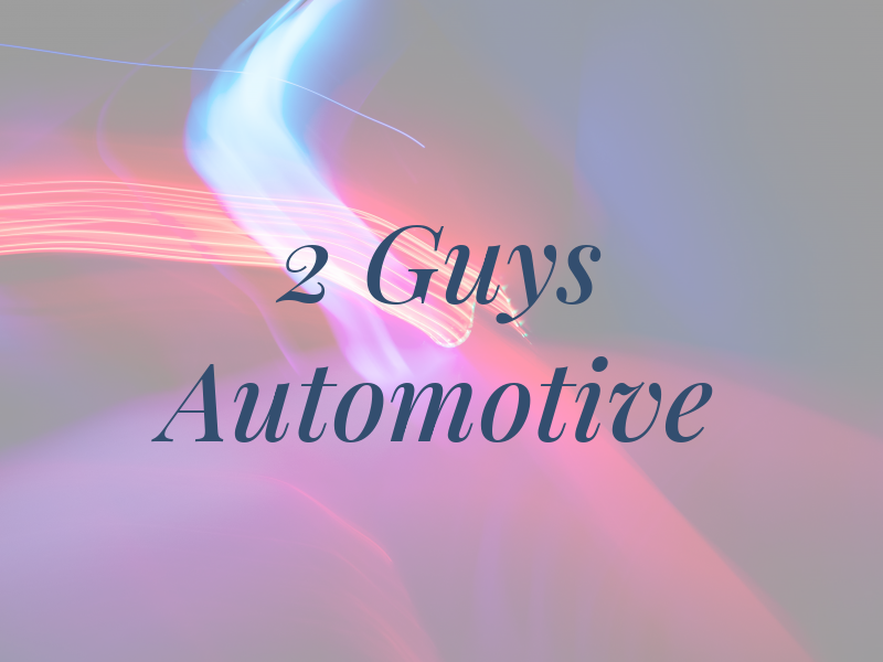 2 Guys Automotive