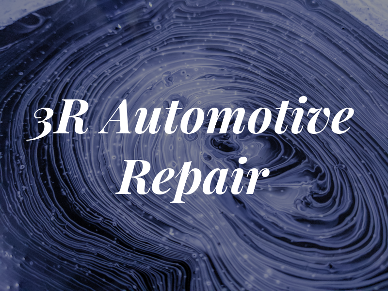 3R Automotive Repair