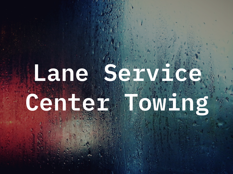 4 Lane Service Center and Towing