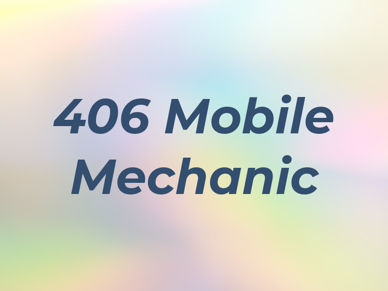 406 Mobile Mechanic
