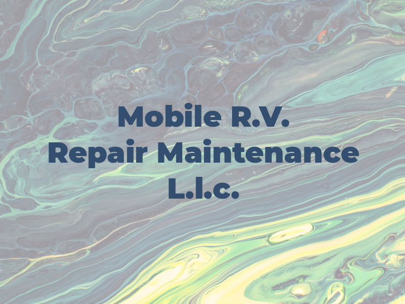 4R3 Mobile R.V. Repair and Maintenance L.l.c.