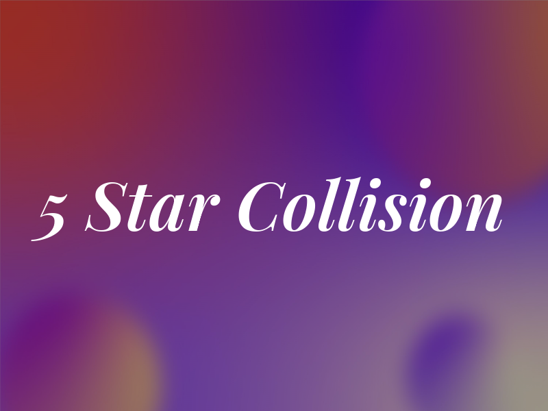 5 Star Collision