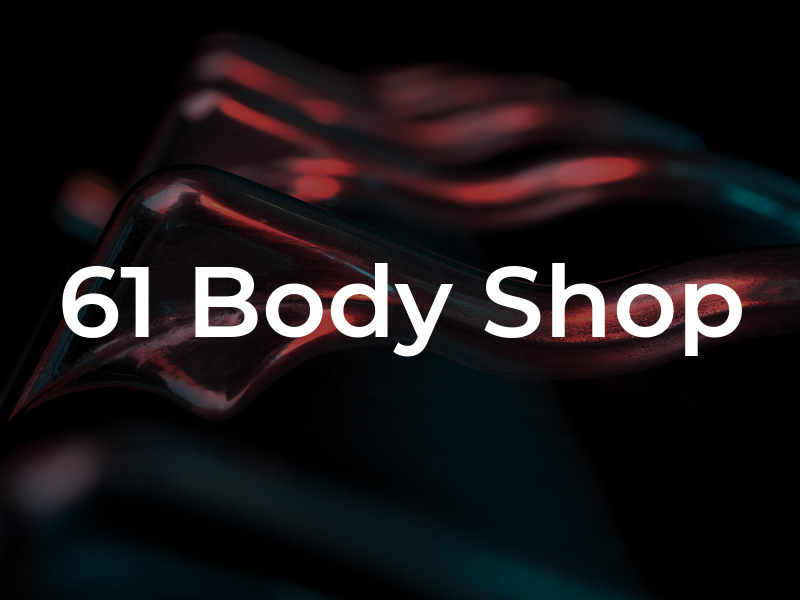 61 Body Shop