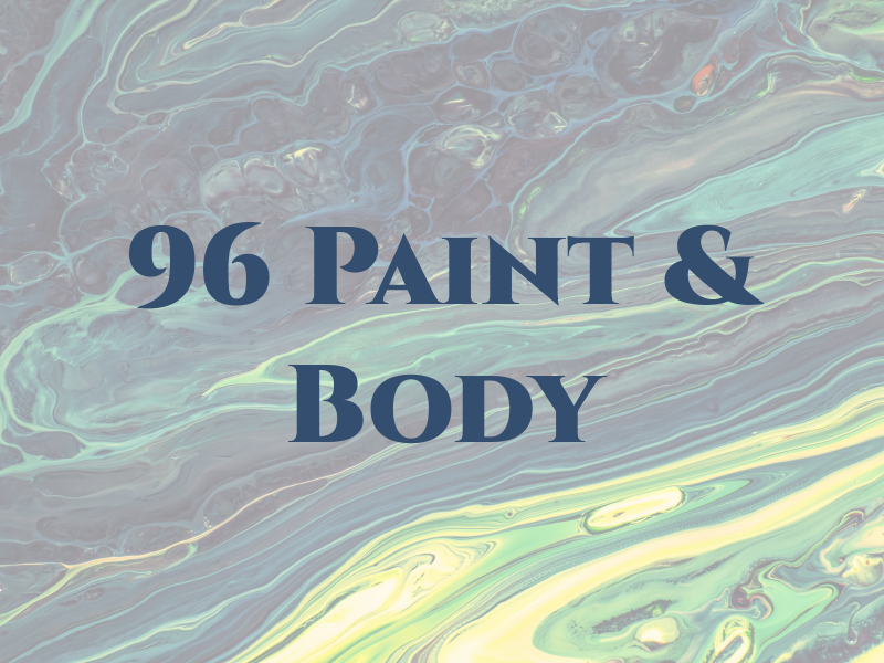 96 Paint & Body