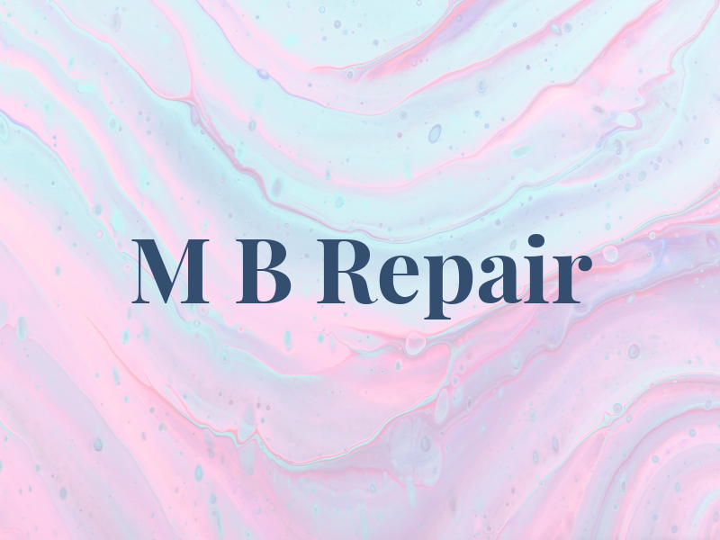 M B Repair