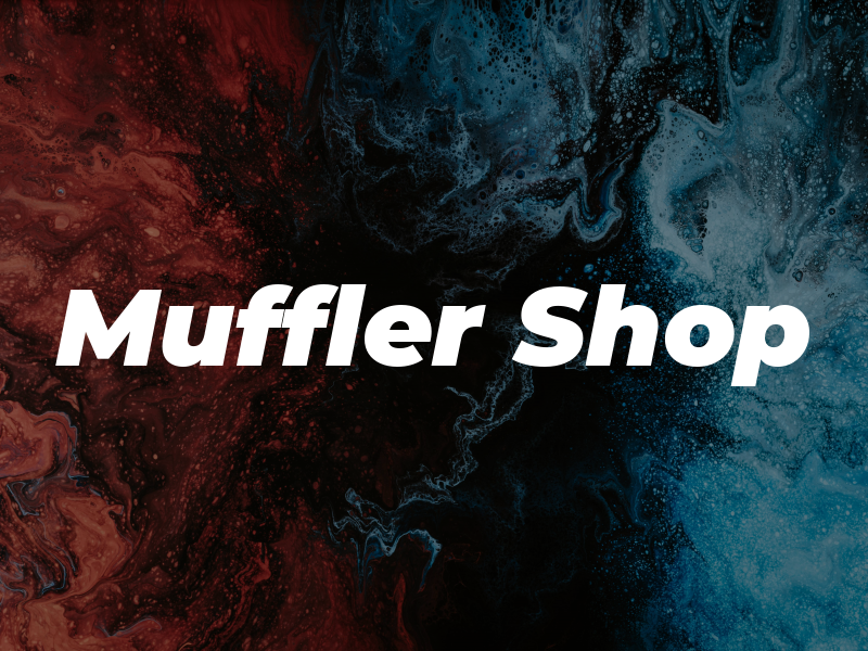 Muffler Shop