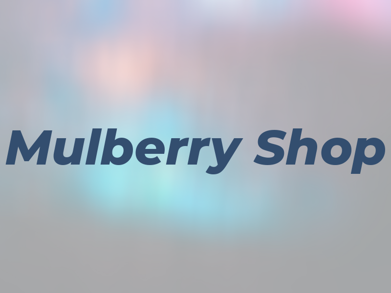 Mulberry Shop