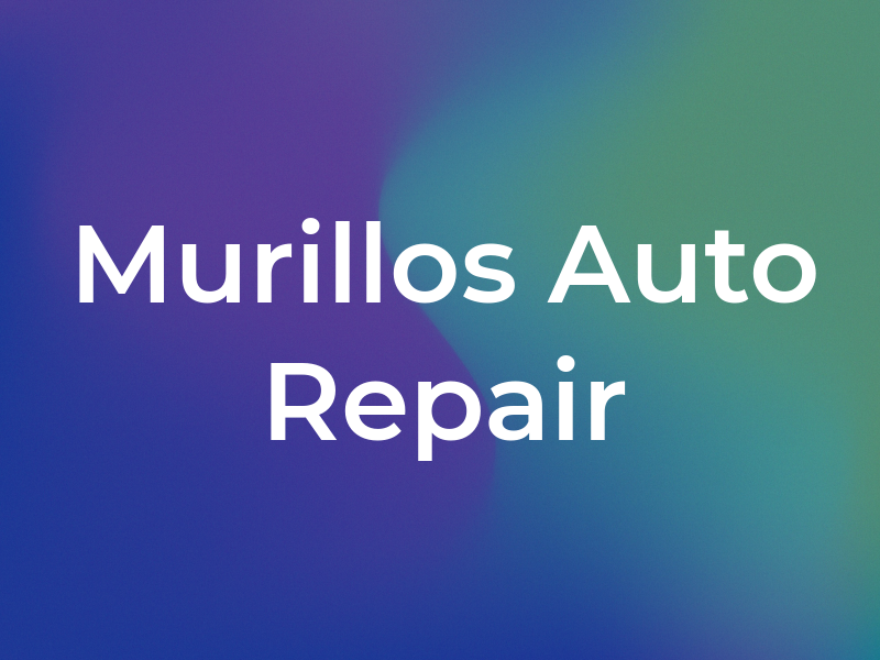 Murillos Auto Repair