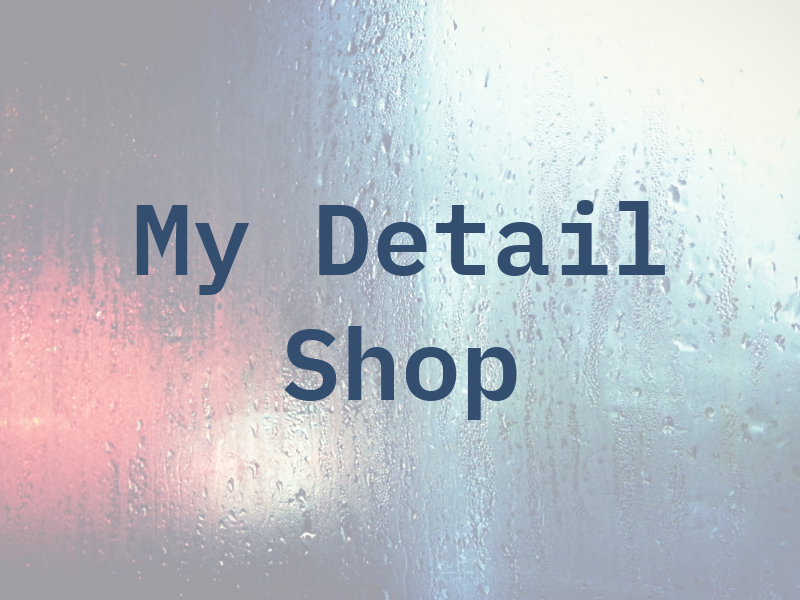 My Detail Shop