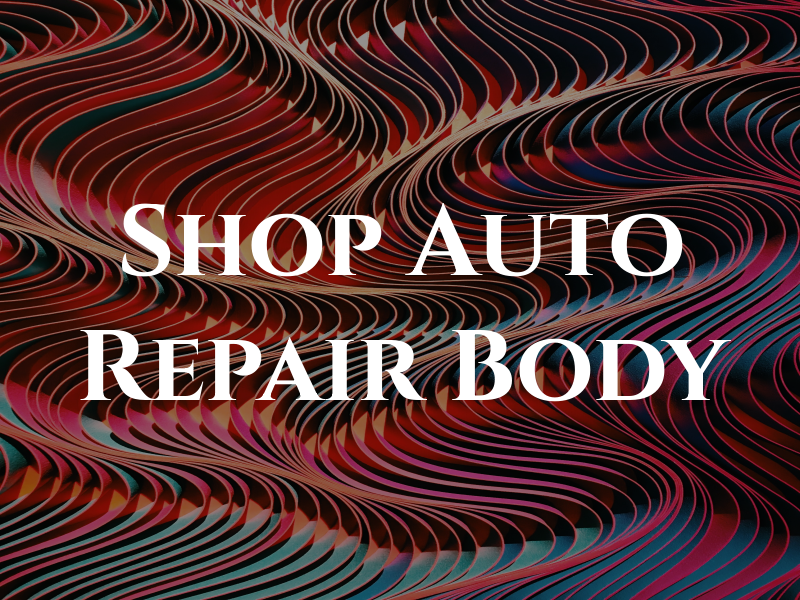 My Shop Auto Repair & Body